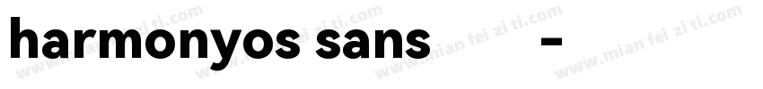 harmonyos sans字体字体转换